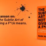 BECOME SUCCESSFUL The Subtle Art of Not Giving a Fuck