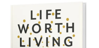 BeSuccessful Books: ‘Life Worth Living: A Guide to What Matters Most’