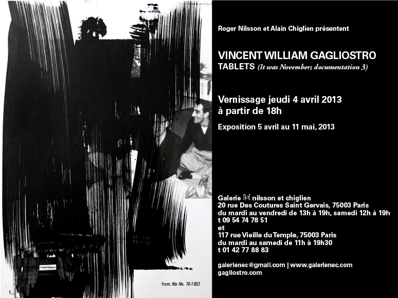 Vincent William Gagliostro Paris Exhibition Opening: “TABLETS (It was November; documentation 3)”